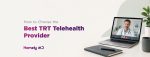 Best TRT Telehealth Provider