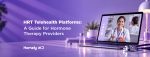 HRT Telehealth Platform