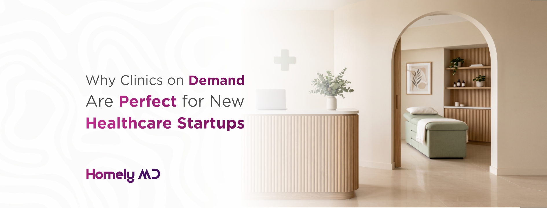 Clinics on Demand